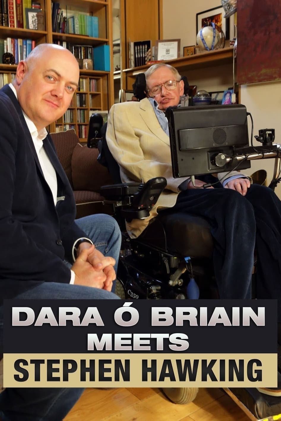 Постер Dara Ó Briain Meets Stephen Hawking